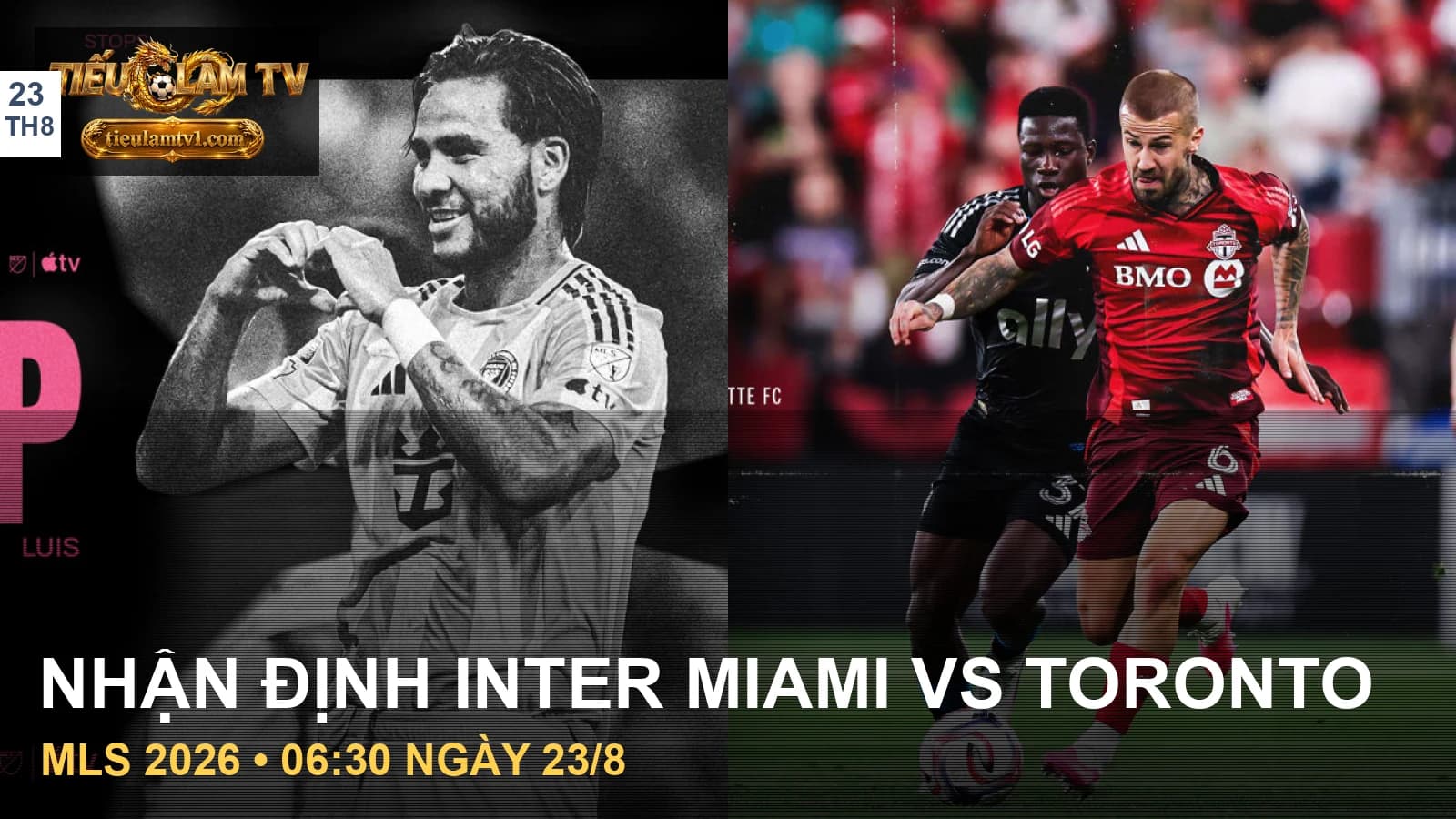 Ảnh cầu thủ Inter Miami CF và Toronto FC từ nguồn câu lạc bộ chính thức