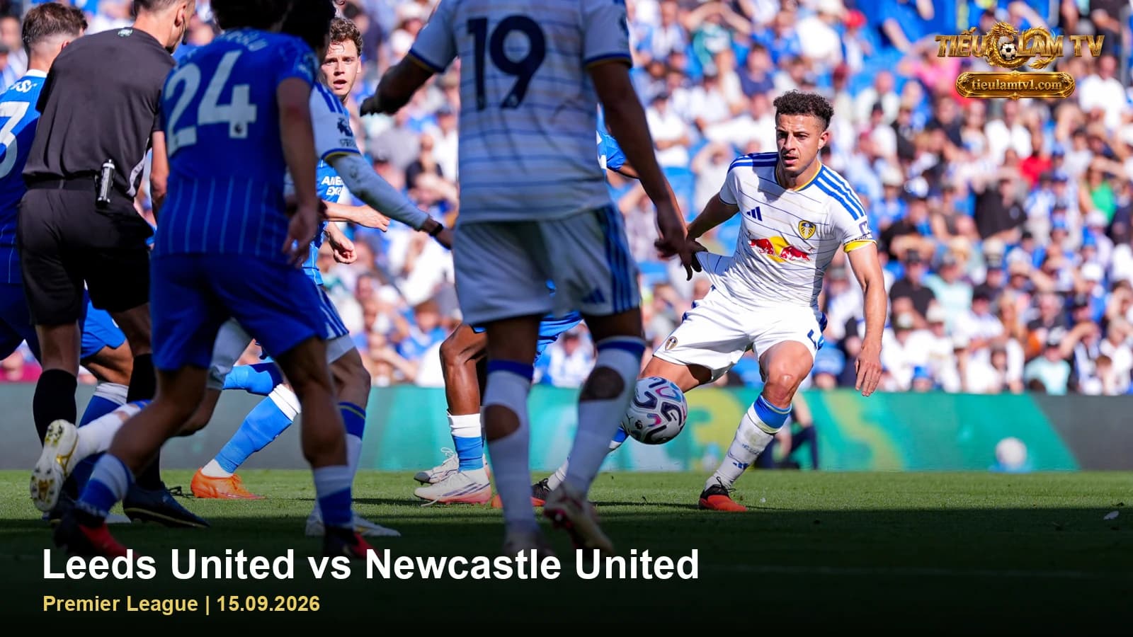 Leeds tranh chấp bóng trong trận gặp Brighton ngày 5/9 Leeds tranh chấp bóng trong trận gặp Brighton ngày 5/9