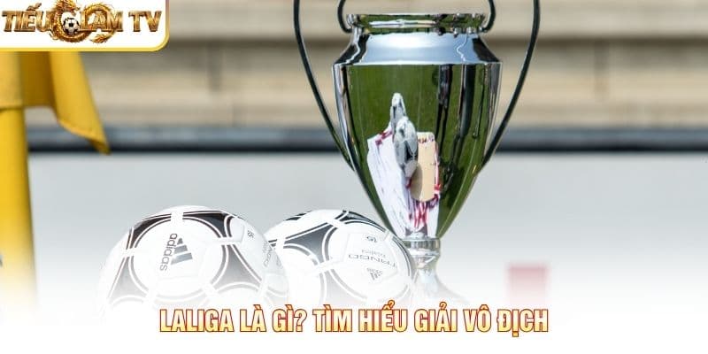 LaLiga LaLiga